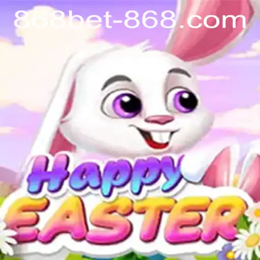 HappyEaster: A New Gaming Experience with 868bet PH Login
