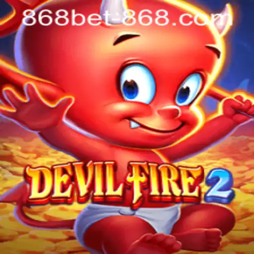 Exploring the Thrills of DevilFire2 and the Intrigues of 868bet PH Login