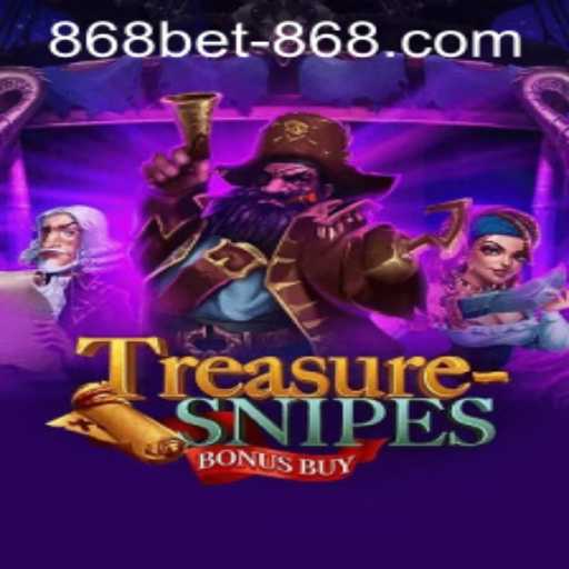 Discover TreasuresnipesBonusBuy on 868bet PH Login